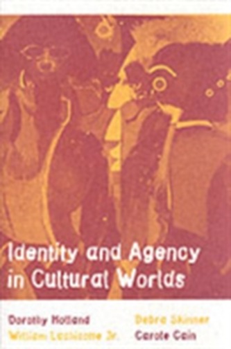 Identity and Agency in Cultural Worlds
