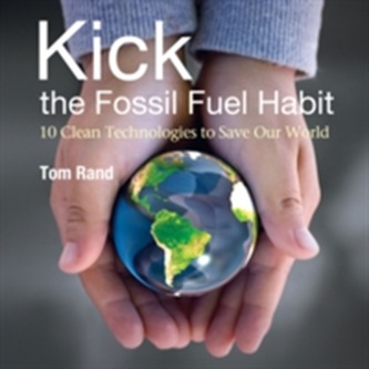 KICK the Fossil Fuel Habit