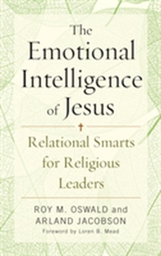 The Emotional Intelligence of Jesus