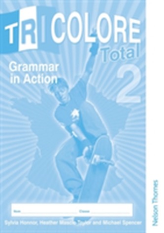 Tricolore Total 2 Grammar in Action Workbook (8 pack)