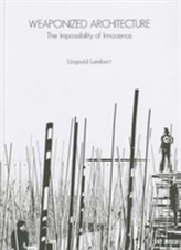 Weaponized Architecture