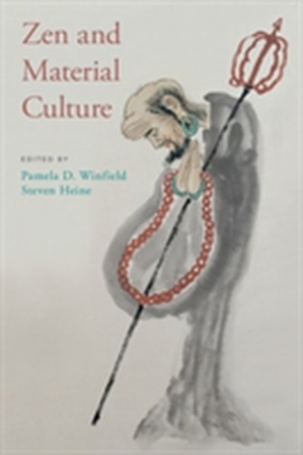 Zen and Material Culture Zen and Material Culture
