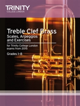 Brass Scales & Exercises: Treble Clef from 2015
