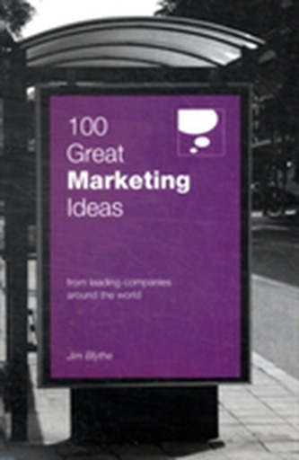 100 Great Marketing Ideas