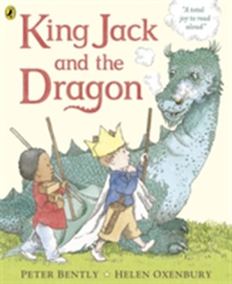 King Jack and the Dragon King Jack and the Dragon