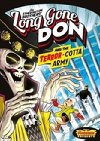 Long Gone Don: The Terror-Cotta Army (The Phoenix Presents) Long Gone Don: The Terror-Cotta Army (The Phoenix Presents)