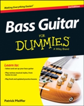 Bass Guitar For Dummies Bass Guitar For Dummies