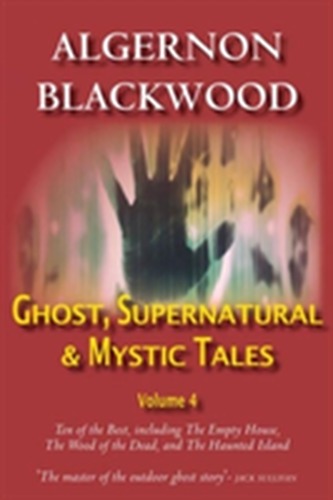 Ghost, Supernatural & Mystic Tales Vol 4