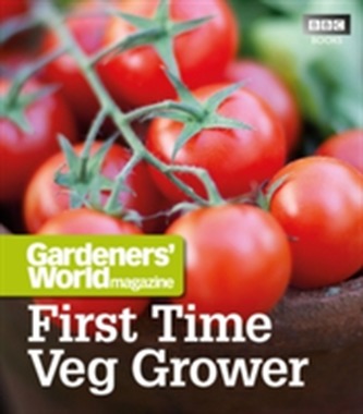 Gardeners' World: First Time Veg Grower Gardeners' World: First Time Veg Grower