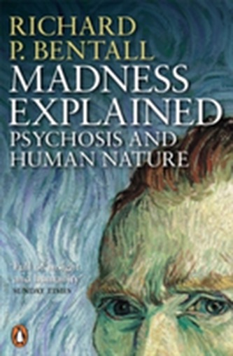 Madness Explained Madness Explained