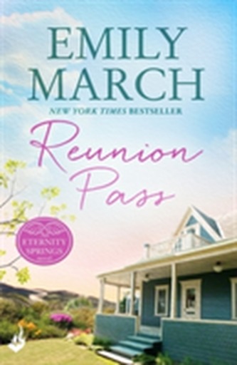 Reunion Pass: Eternity Springs 11 Reunion Pass: Eternity Springs 11