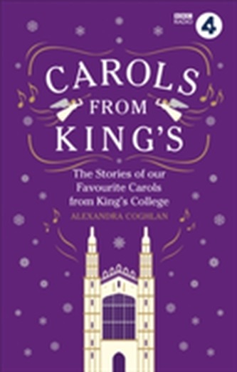 Carols From King's Carols From King's
