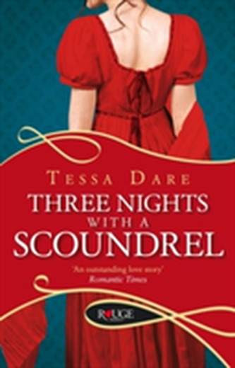 Three Nights With a Scoundrel: A Rouge Regency Romance Three Nights With a Scoundrel: A Rouge Regency Romance