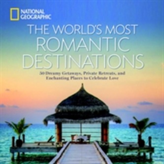 The World's Most Romantic Destinations
