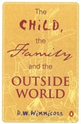 The Child, the Family, and the Outside World
