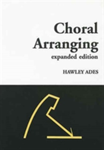 CHORAL ARRANGING