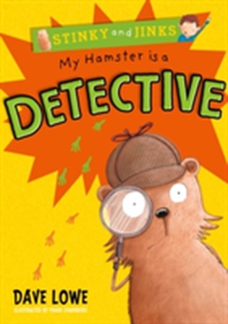 My Hamster is a Detective My Hamster is a Detective