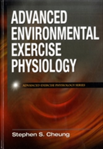Advanced Environmental Exercise Physiology