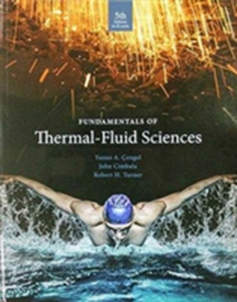 Fundamentals of Thermal Fluid Sciences Fundamentals of Thermal Fluid Sciences