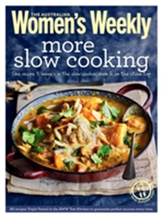 More Slow Cooking