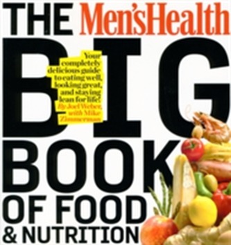 Men's Health Big Book of Nutrition