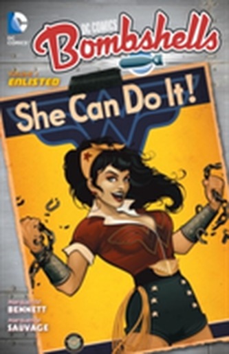 Dc Comics Bombshells Vol. 1
