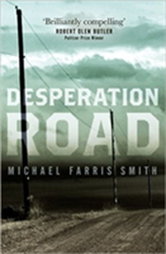 Desperation Road