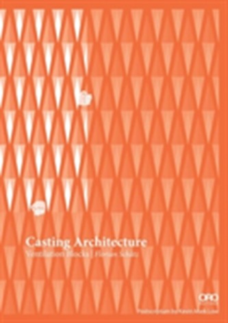 Casting Architecture