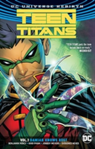 Teen Titans Vol. 1 Damian Knows Best (Rebirth)