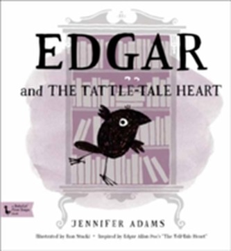 Edgar and the Tattle-Tale Heart