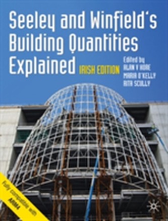 Seeley and Winfield's Building Quantities Explained Seeley and Winfield's Building Quantities Explained