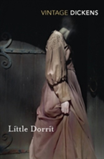 Little Dorrit Little Dorrit
