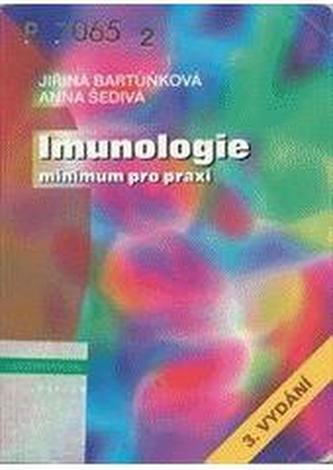 Imunologie minimum pro praxi