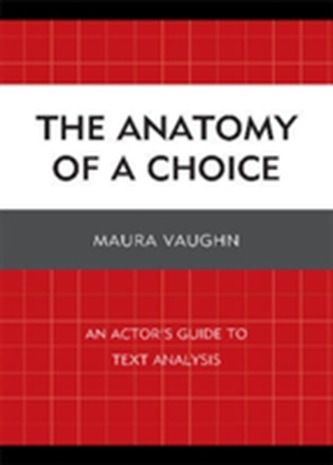 The Anatomy of a Choice