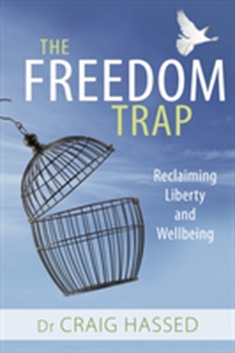 The Freedom Trap The Freedom Trap