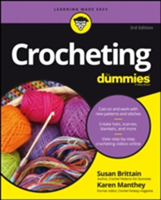 Crocheting for Dummies, 3rd Edition + Online Videos
