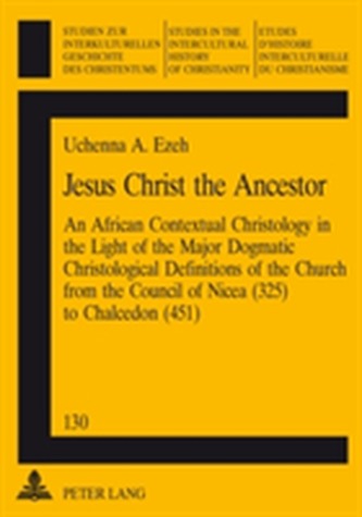 Jesus Christ the Ancestor