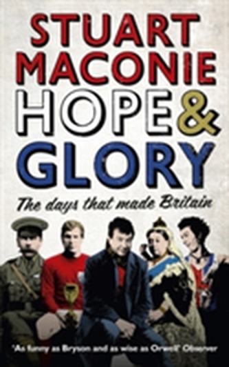 Hope and Glory