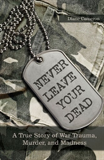 Never Leave Your Dead