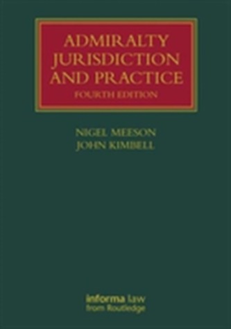 Admiralty Jurisdiction and Practice
