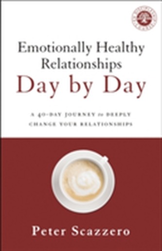 Emotionally Healthy Relationships Day by Day