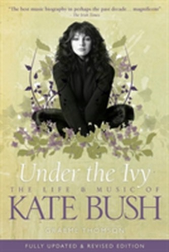 Kate Bush: Under the Ivy