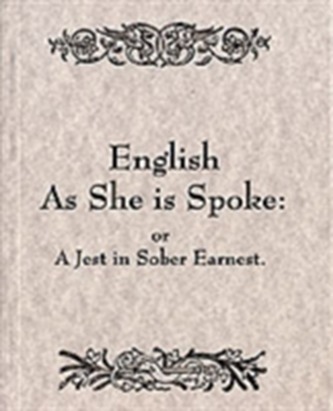 English as She is Spoke