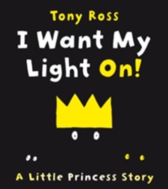 I Want My Light On! (Little Princess)