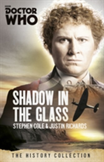 Doctor Who: The Shadow In The Glass Doctor Who: The Shadow In The Glass