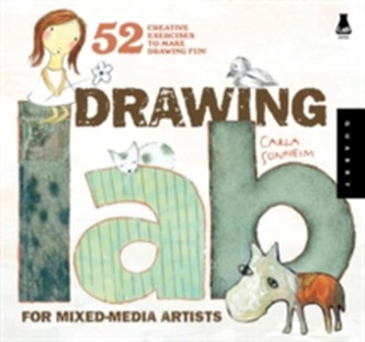 Drawing Lab for Mixed-Media Artists