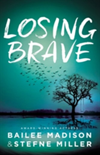 Losing Brave Losing Brave