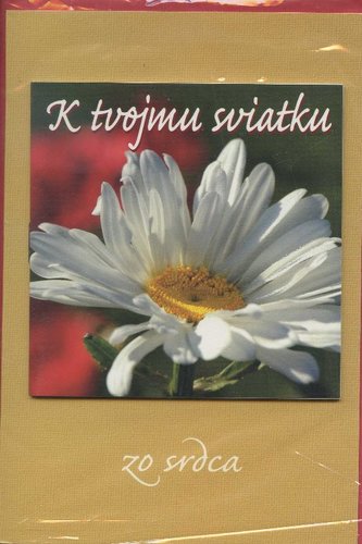 K tvojmu sviatku - pozdrav K tvojmu sviatku - pozdrav