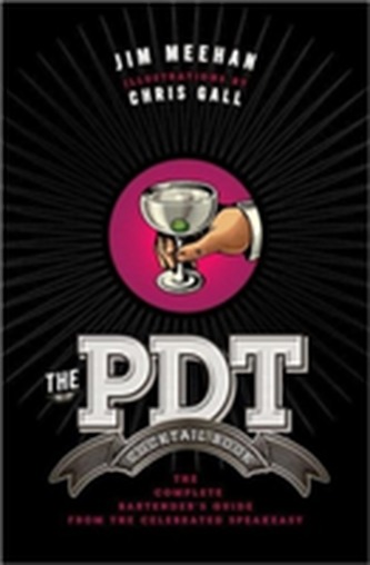 The PDT Cocktail Book