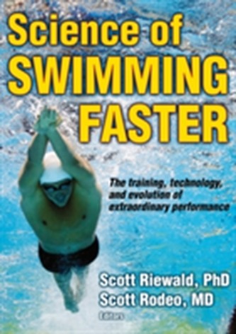 Science of Swimming Faster Science of Swimming Faster